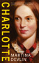Charlotte - 9781843519041 by Martina Devlin, 9781843519041