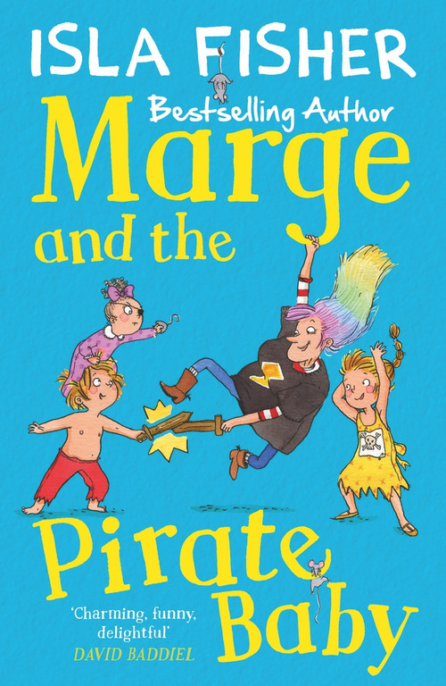 Marge and the Pirate Baby by Isla Fisher, 9781848125933