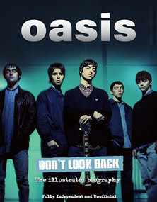 Oasis Don't Look Back by Carolyn McHugh, 9781912918645