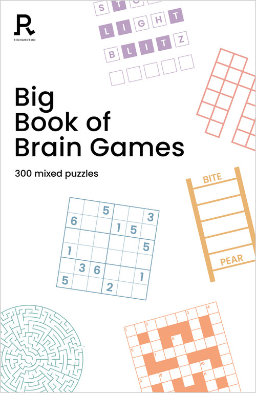 Big Book of Brain Games (a bumper mixed puzzle book for adults containing 300 puzzles) by Richardson Puzzles and Games, 9781913602314