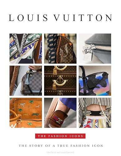 Louis Vuitton - The Fashion Icons by Alison James, 9781915343734