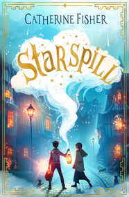 Starspill by Catherine Fisher, 9781915444684