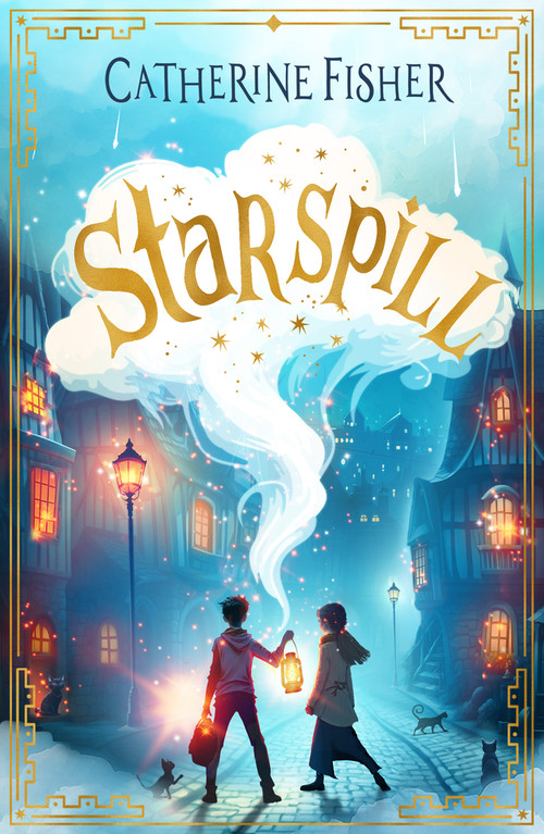 Starspill by Catherine Fisher, 9781915444684