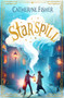 Starspill by Catherine Fisher, 9781915444684