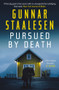 Pursued by Death by Gunnar Staalesen, Don Bartlett, 9781916788244