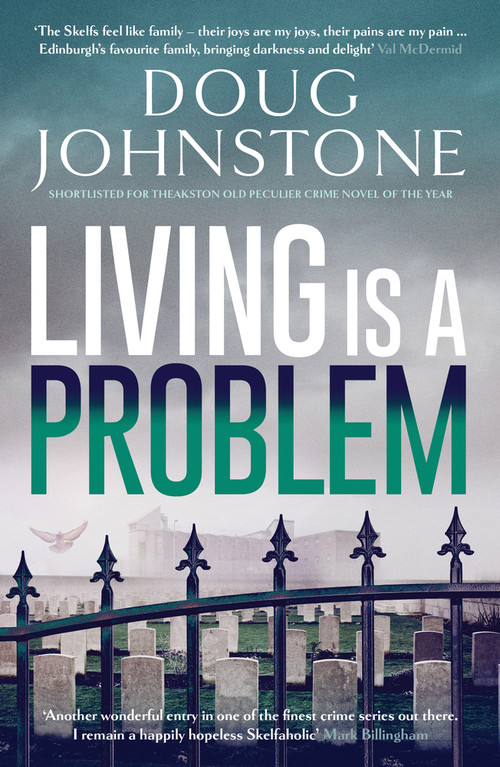 Living is A Problem by Doug Johnstone, 9781916788268
