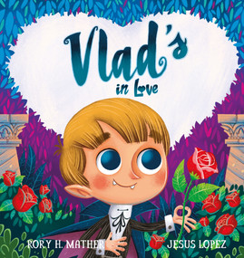 Vlad's in Love - 9781922503060 by Rory H Mather, 9781922503060