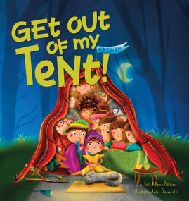Get out of my Tent - 9781922503428 by Aleksandra Szmidt, Jo Gliddon-Baker, 9781922503428