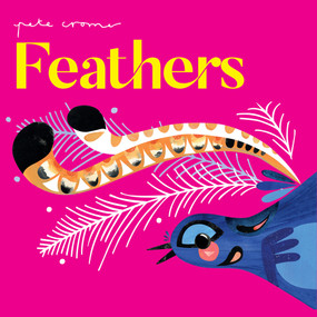 Pete Cromer: Feathers by Pete Cromer, 9781922943934