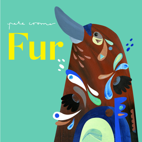Pete Cromer: Fur by Pete Cromer, 9781922943941