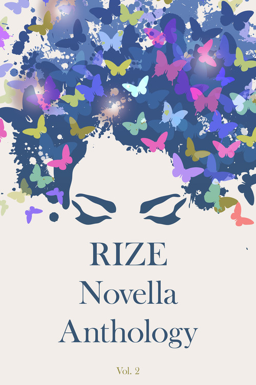Rize Novella Anthology, Volume 2 by Ken Goldman, Benjamin Toche, M. A. Amru, Rani Jayakumar, 9781960018212