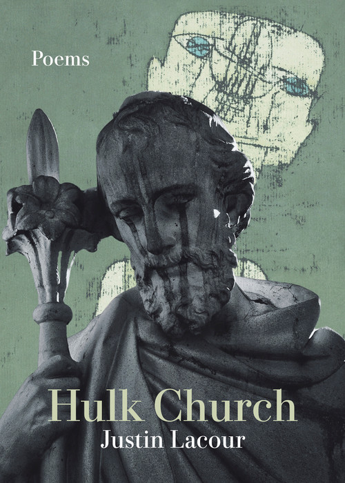Hulk Church by Justin Lacour, 9781960215079