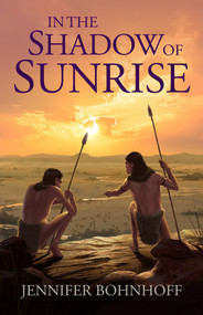 In the Shadow of Sunrise by Jennifer Bohnhoff, 9781963832044