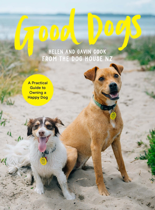Good Dogs by Helen Cook, Gavin Cook, 9781991006660
