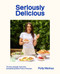 Seriously Delicious by Polly Markus, 9781991006721