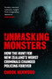 Unmasking Monsters by David Henwood, 9781991006851