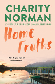 Home Truths - 9781991006905 by Charity Norman, 9781991006905