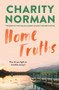 Home Truths - 9781991006905 by Charity Norman, 9781991006905