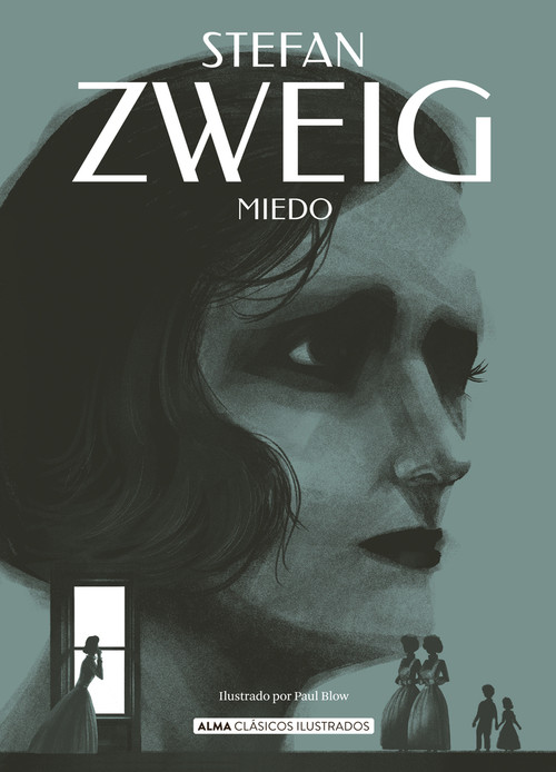 Miedo / Fear (Spanish Edition) by Stefan Zweig, Paul Blow, 9788419599834