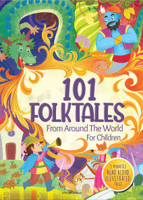 101 Folktales For Children 5 Minutes Read Aloud Illustrated Tales With Morals by Wonder House Books, 9789358568356