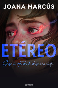Etéreo / Ethereal (Spanish Edition) by Joana Marcús, 9798890982377