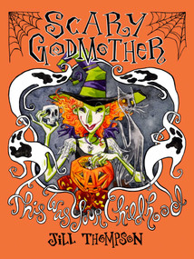 Scary Godmother Compendium (This Was Your Childhood) by Jill Thompson, 9781534344464