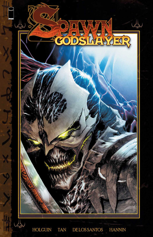 Spawn Godslayer by Brian Holguin, Philip Tan, Jay Anacleto, Lan Medina, Brian Haberlin, 9781534367692