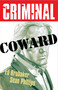 Criminal Volume 1: Coward (New Edition) by Ed Brubaker, Sean Phillips, 9781534370906