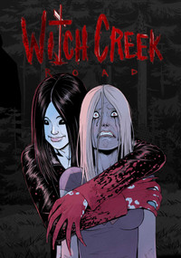 Witch Creek Road Volume 1 by Garth Matthams, Kenan Halilovic, 9781962298483