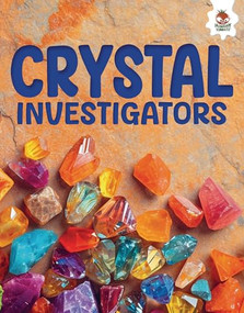 Crystal Investigators by Rebecca Storm, 9781835693308