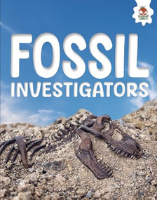 Fossil Investigators - 9781835693285 by Rebecca Storm, 9781835693285