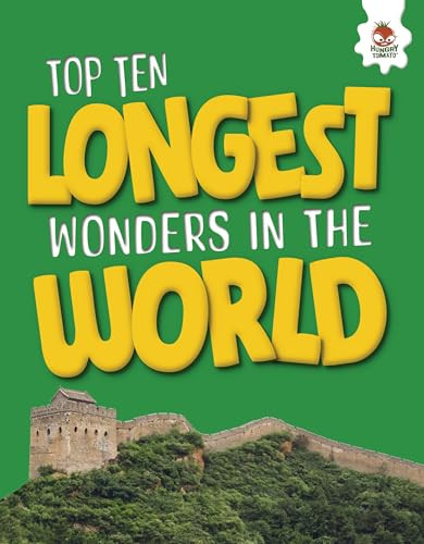 Top Ten Longest Wonders in the World by John Allan, 9781835693407