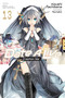 Date A Live, Vol. 13 (light novel) (Creation Nia) by Koushi Tachibana, Tsunako, Jocelyne Allen, 9781975372378