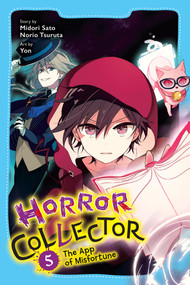 Horror Collector, Vol. 5 (The App of Misfortune) by Midori Sato, Norio Tsuruta, Yon, 9781975378301