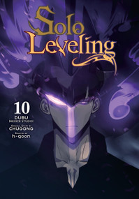 Solo Leveling, Vol. 10 (comic) by Chugong, h-goon, DUBU(REDICE DUBU(REDICE STUDIO), J. Torres, Hye Young Im, Abigail Blackman, 9798400902536