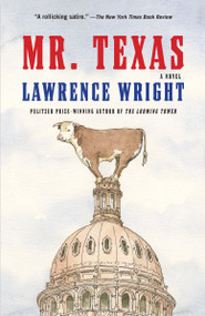 Mr. Texas (A novel) - 9780593685525 by Lawrence Wright, 9780593685525