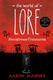 The World of Lore: Monstrous Creatures - 9781524797980 by Aaron Mahnke, 9781524797980
