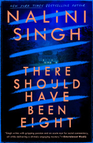 There Should Have Been Eight - 9780593549780 by Nalini Singh, 9780593549780