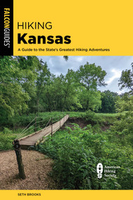 Hiking Kansas by Seth Brooks, 9781493077724