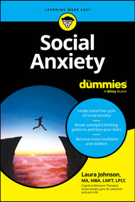 Social Anxiety For Dummies by Laura Johnson, 9781394236930