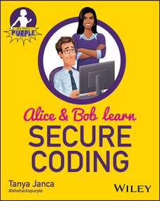 Alice and Bob Learn Secure Coding by Tanya Janca, 9781394171705