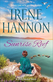 Sunrise Reef (A Hope Harbor Novel) by Irene Hannon, 9780800741938