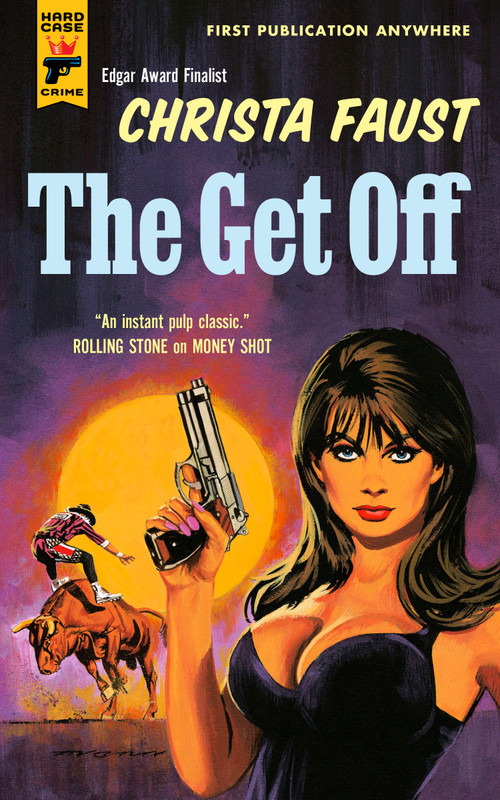 The Get Off by Christa Faust, 9781835411735