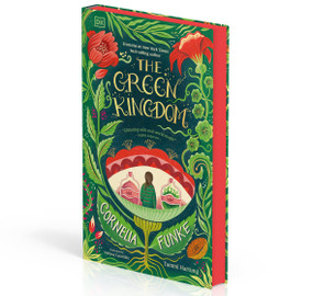 The Green Kingdom (New York Times Bestseller) by Cornelia Funke, Tammi Hartung, Melissa Castrillon, 9780593959305
