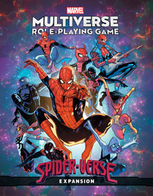 Marvel Multiverse Role-Playing Game: Spider-Verse Expansion by Matt Forbeck, Marvel Various, Ruairi Coleman, R.B. Silva, 9781302948573