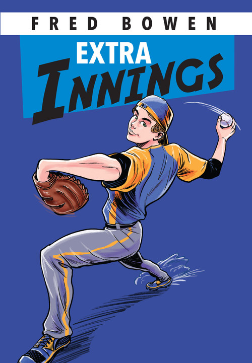 Extra Innings - 9781682637845 by Fred Bowen, 9781682637845
