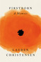 Firstborn (A Memoir) by Lauren Christensen, 9780593831816