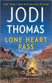 Lone Heart Pass (A Small Town Cowboy Romance) by Jodi Thomas, 9780373789214