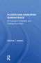 Plants And Harappan Subsistence (An Example Of Stability And Change From Rojdi) by Steven A. Weber, 9780367298517