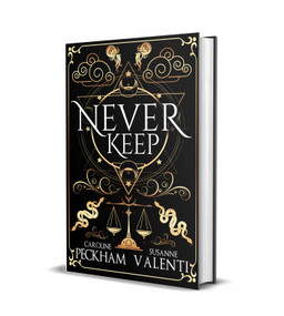 Never Keep (Book 1 in the Sins of the Zodiac series) by Caroline Peckham, Susanne Valenti, 9781916926271